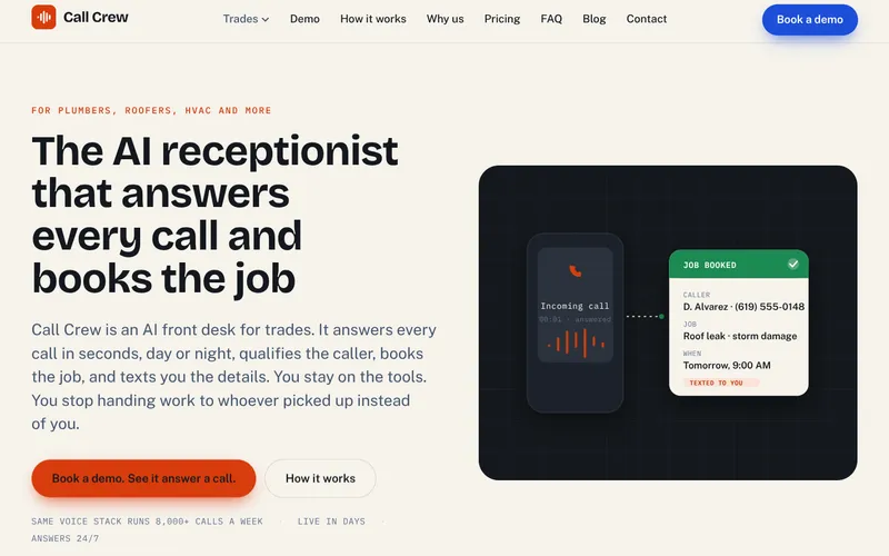 Call Crew homepage: the headline The AI receptionist that answers every call and books the job, beside a phone mock-up showing a booked roofing job.